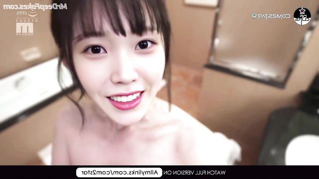 Straight from the bath to a blowjob - IU 이지은 케이팝 아이돌